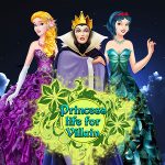 Princess Life For Villain